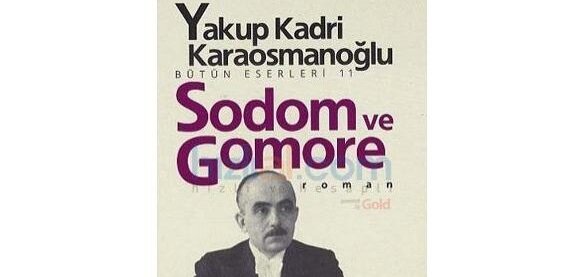sodom-ve-gomore-yakup-kadri-karaosmanoglu-